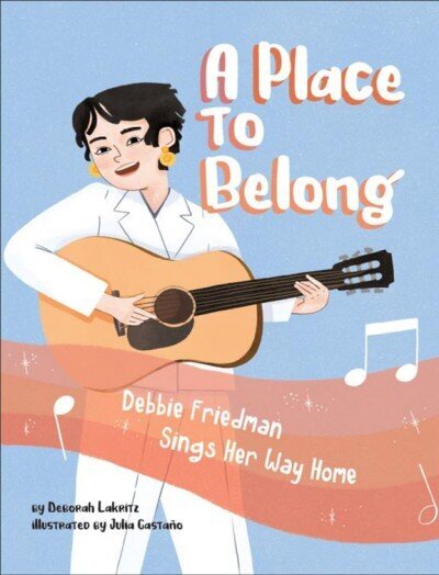 Place to Belong: Debbie Friedman Sings Her Way Home цена и информация | Noortekirjandus | kaup24.ee