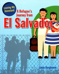 Refugee s Journey from El Salvador hind ja info | Noortekirjandus | kaup24.ee