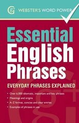 Essential English Phrases: Everyday Phrases Explained hind ja info | Noortekirjandus | kaup24.ee