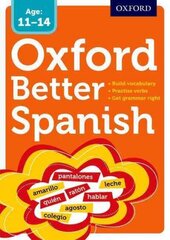 Oxford Better Spanish цена и информация | Книги для подростков и молодежи | kaup24.ee