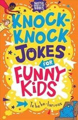 Knock-Knock Jokes for Funny Kids цена и информация | Книги для подростков и молодежи | kaup24.ee