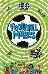 Football Mazes цена и информация | Книги для подростков и молодежи | kaup24.ee