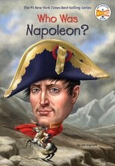 Who Was Napoleon? цена и информация | Книги для подростков и молодежи | kaup24.ee