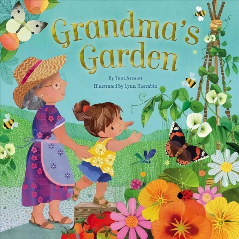 Grandma's Garden цена и информация | Noortekirjandus | kaup24.ee