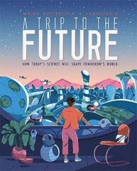 Trip to the Future hind ja info | Noortekirjandus | kaup24.ee