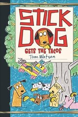 Stick Dog Gets the Tacos цена и информация | Книги для подростков и молодежи | kaup24.ee