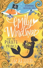 Emily Windsnap and the Pirate Prince: Book 8 цена и информация | Книги для подростков и молодежи | kaup24.ee