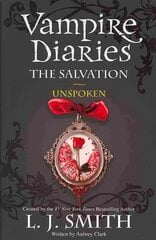 Vampire Diaries: The Salvation: Unspoken: Book 12 цена и информация | Книги для подростков и молодежи | kaup24.ee