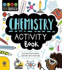 Chemistry Activity Book: Activities About Atoms, Elements and Chemicals! hind ja info | Noortekirjandus | kaup24.ee