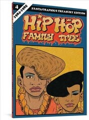 Hip Hop Family Tree Book 4: 1984-1985, Book 4 hind ja info | Fantaasia, müstika | kaup24.ee