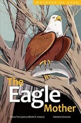 Eagle Mother: Volume 3 цена и информация | Книги для подростков и молодежи | kaup24.ee