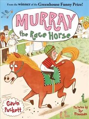 Murray the Race Horse Main цена и информация | Книги для подростков и молодежи | kaup24.ee