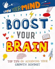 Grow Your Mind: Boost Your Brain Illustrated edition hind ja info | Noortekirjandus | kaup24.ee