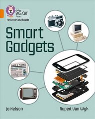 Smart Gadgets: Band 06/Orange цена и информация | Книги для подростков и молодежи | kaup24.ee