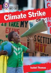 Climate Strike: Band 14/Ruby цена и информация | Книги для подростков и молодежи | kaup24.ee