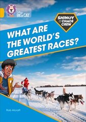 Shinoy and the Chaos Crew: What are the world's greatest races?: Band 09/Gold цена и информация | Книги для подростков и молодежи | kaup24.ee