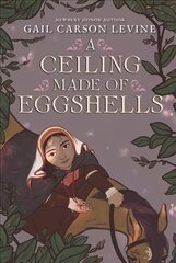 Ceiling Made of Eggshells цена и информация | Книги для подростков и молодежи | kaup24.ee