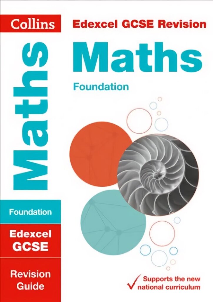 Edexcel GCSE 9-1 Maths Foundation Revision Guide: Ideal for Home Learning, 2022 and 2023 Exams edition, Edexcel GCSE Maths Foundation Tier Revision Guide hind ja info | Noortekirjandus | kaup24.ee