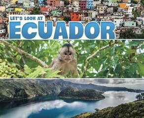 Let's Look at Ecuador hind ja info | Noortekirjandus | kaup24.ee