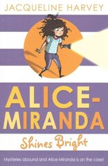 Alice-Miranda Shines Bright цена и информация | Книги для подростков и молодежи | kaup24.ee