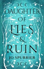 Daughter of Lies and Ruin цена и информация | Книги для подростков и молодежи | kaup24.ee