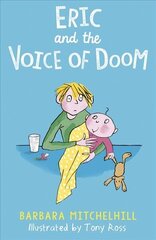 Eric and the Voice of Doom цена и информация | Книги для подростков и молодежи | kaup24.ee