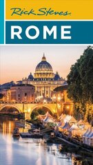 Rick Steves Rome (Twenty-third Edition) hind ja info | Reisiraamatud, reisijuhid | kaup24.ee