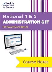 National 4/5 Administration and IT: Comprehensive Textbook to Learn Cfe Topics 2nd Revised edition цена и информация | Книги для подростков и молодежи | kaup24.ee