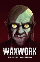 Waxwork цена и информация | Книги для подростков и молодежи | kaup24.ee