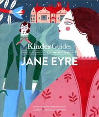 Early learning guide to Charlotte Bronte's Jane Eyre: A Kinderguides Illustrated Learning Guide hind ja info | Noortekirjandus | kaup24.ee