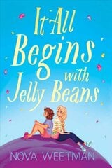 It All Begins with Jelly Beans цена и информация | Книги для подростков и молодежи | kaup24.ee