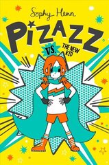 Pizazz vs. the New Kid, 2 цена и информация | Книги для подростков и молодежи | kaup24.ee