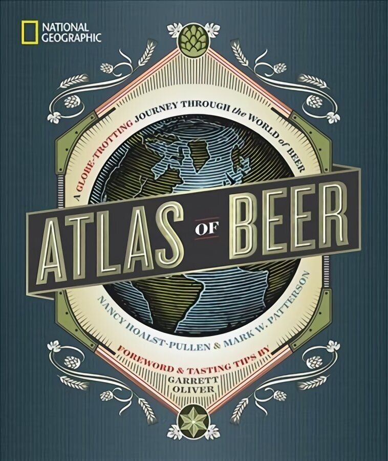 Atlas of Beer: A Globe-Trotting Journey Through the World of Beer hind ja info | Retseptiraamatud  | kaup24.ee