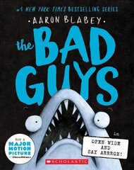 Bad Guys in Open Wide and Say Arrrgh| цена и информация | Книги для подростков и молодежи | kaup24.ee