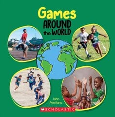 Games Around the World (Around the World) hind ja info | Noortekirjandus | kaup24.ee