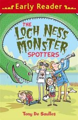 Early Reader: The Loch Ness Monster Spotters цена и информация | Книги для подростков и молодежи | kaup24.ee