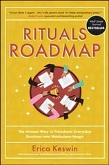 Rituals Roadmap: The Human Way to Transform Everyday Routines into Workplace Magic цена и информация | Книги по экономике | kaup24.ee