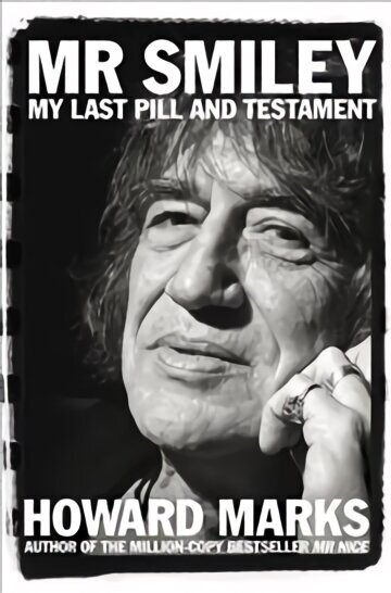 Mr Smiley: My Last Pill and Testament Main Market Ed. цена и информация | Elulooraamatud, biograafiad, memuaarid | kaup24.ee