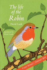Life of the Robin Enlarged edition цена и информация | Книги о питании и здоровом образе жизни | kaup24.ee