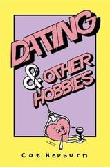 Dating & Other Hobbies hind ja info | Luule | kaup24.ee