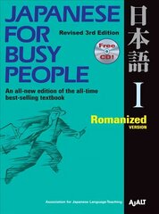 Japanese For Busy People 1: Romanized Version3rd edition, Volume 1 hind ja info | Võõrkeele õppematerjalid | kaup24.ee