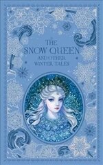 Snow Queen and Other Winter Tales (Barnes & Noble Collectible Classics: Omnibus Edition) hind ja info | Fantaasia, müstika | kaup24.ee