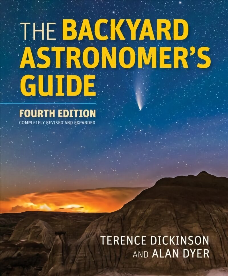 Backyard Astronomer's Guide 4th edition цена и информация | Tervislik eluviis ja toitumine | kaup24.ee