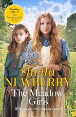 Meadow Girls: A heartwarming World War I saga цена и информация | Рассказы, новеллы | kaup24.ee