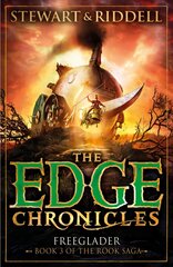 Edge Chronicles 9: Freeglader: Third Book of Rook цена и информация | Книги для подростков и молодежи | kaup24.ee