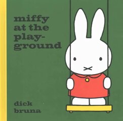 Miffy at the Playground hind ja info | Väikelaste raamatud | kaup24.ee
