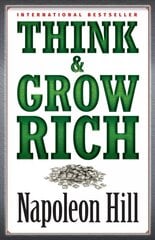 Think & Grow Rich hind ja info | Eneseabiraamatud | kaup24.ee