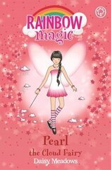 Rainbow Magic: Pearl The Cloud Fairy: The Weather Fairies Book 3, Book 3 цена и информация | Книги для подростков и молодежи | kaup24.ee