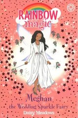 Rainbow Magic: Meghan the Wedding Sparkle Fairy цена и информация | Книги для подростков и молодежи | kaup24.ee