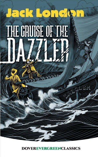 Cruise of the Dazzler цена и информация | Noortekirjandus | kaup24.ee